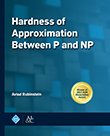 Hardness of Approximation Between P and NP Hardness of Approximation Between P and NP